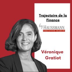 Trajectoire de la Finance - Podcast de Véronique Gratiot