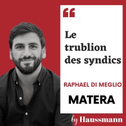 Le trublion des syndics - Podcast de Raphaël Di Meglio, Matera