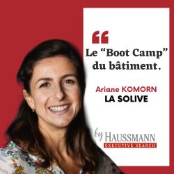 Le "Boot Camp" du bâtiment - Podcast d'Ariane Komorn - La Solive