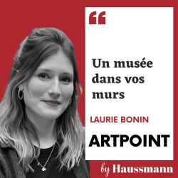 Un musée dans vos murs - Podcast de Laurie Bonin, Artpoint